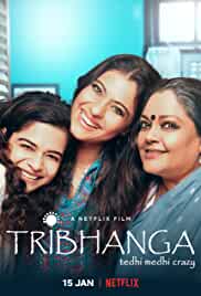 Tribhanga 2021 Movie